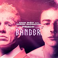 Adam Mišík, Sergei Barracuda – Prach [z filmu BANGER.]
