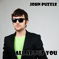 John Puzzle – All About You