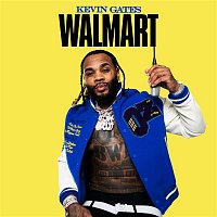 Kevin Gates – Walmart