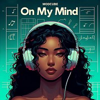 MODCUBE – On My Mind