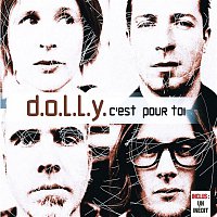 Dolly – C'est Pour Toi