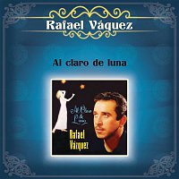 Rafael Vázquez – Al Claro de Luna