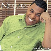Netinho (Samba) – Sou Eu