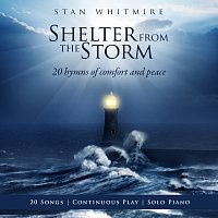 Stan Whitmire – Shelter In The Storm