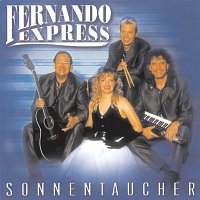 Fernando Express – Sonnentaucher