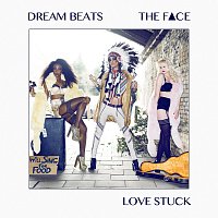 Dream Beats, The Face – Love Stuck