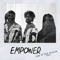 Empower [Live at Tate Modern, 2021]