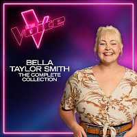 Bella Taylor Smith – Bella Taylor Smith: The Complete Collection [The Voice Australia 2021]