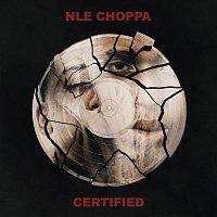 NLE Choppa – Certified