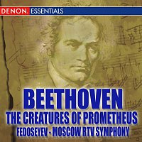 Různí interpreti – Beethoven: The Creatures of Prometheus