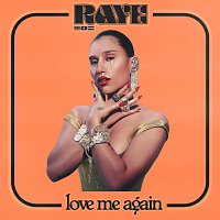 RAYE – Love Me Again