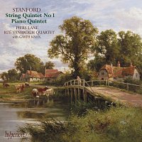 The Vanbrugh Quartet – Stanford: Piano Quintet & String Quintet No. 1