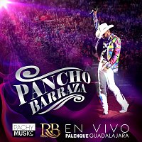 Pancho Barraza – En Vivo Palenque Guadalajara
