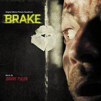 Brian Tyler – Brake [Original Motion Picture Soundtrack]