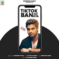 Mandeep Maan – TikTok Ban Ho Gya