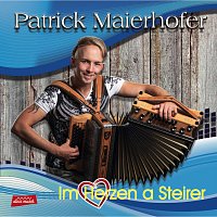 Patrick Maierhofer – Im Herzen a Steirer