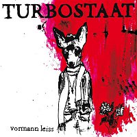 Turbostaat – Vormann Leiss