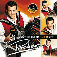 Marc Pircher – Du Bist Eine Sunde Wert