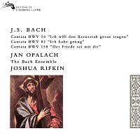 Joshua Rifkin, Jan Opalach, The Bach Ensemble – Bach, J.S.: Cantatas Nos. 56, 82 & 158