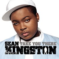 Sean Kingston – Take You There EP