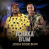 Tchakabum – Joga Esse Bum