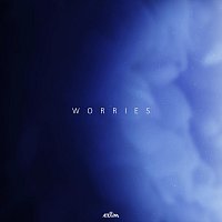 Actobass – Worries
