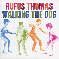 Rufus Thomas – Walking The Dog