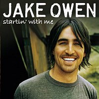 Jake Owen – Startin' With Me