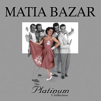 Matia Bazar – The Platinum Collection
