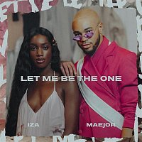 IZA e Maejor – Let Me Be The One