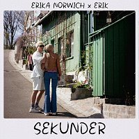 Erika Norwich, ERIK – Sekunder