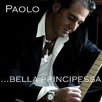 Paolo – Bella Principessa