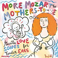 More Mozart for Mothers To Be