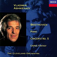 Vladimír Ashkenazy, The Cleveland Orchestra – Beethoven: Piano Concerto No. 5 "Emperor"; Choral Fantasia