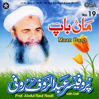Prof. Abdul Rauf Roofi – Maan Baap, Vol. 19