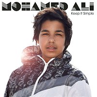 Mohamed Ali – Keep It Simple