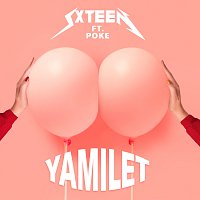 SXTEEN, Poke – Yamilet