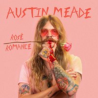 Austin Meade – Rosé Romance