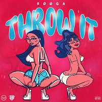 Rooga – Throw It
