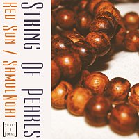 Red Sun, SamulNori – String Of Pearls (Songs & Remixes)