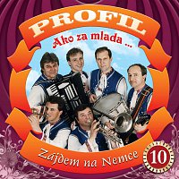 Profil – Ako za mlada...10. - Zájdem na Nemce