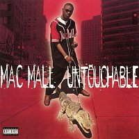 Mac Mall – Untouchable