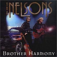Nelson – Brother Harmony