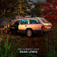 Dean Lewis – The Hardest Love