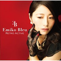 Emiko Bleu – Retro Active