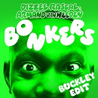 Dizzee Rascal, Armand Van Helden – BONKERS