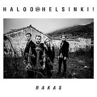 Haloo Helsinki! – Rakas