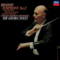 Sir Georg Solti, Chicago Symphony Orchestra – Brahms: Symphony No. 2; Tragic Overture