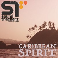 Soundtrackerz – Caribbean Spirit (Vol. 22)