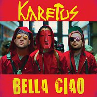 Karetus – Bella Ciao